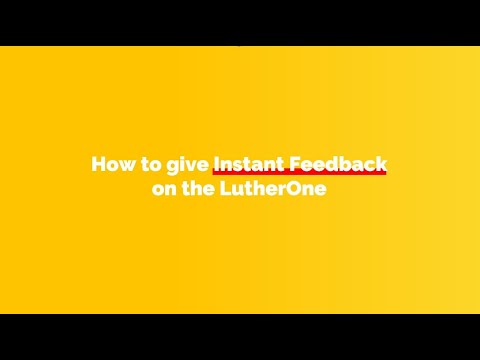How to give Instant Feedback