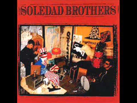 Soledad Brothers Chords