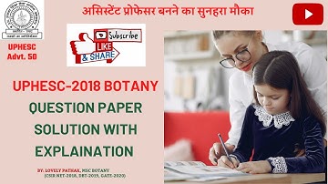 UP Assistant Professor Exam (UPHESC)-2018 botany question paper solution with explanation-Part I
