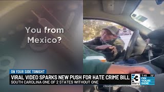 Viral video sparks new push for Hate Crime bill in South Carolina