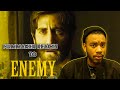 FILMMAKER MOVIE REACTION!! ENEMY (2013) FIRST TIME REACTION!!