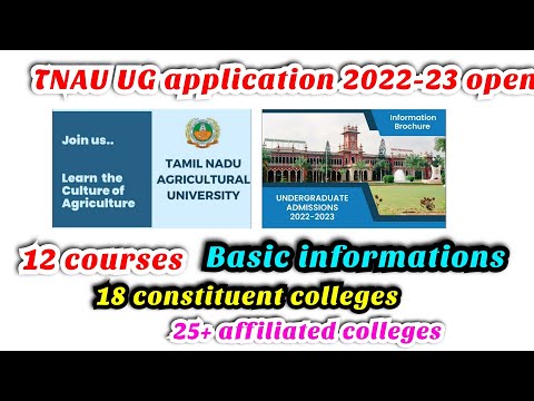 Applications started for TNAU UG admissions 2022 | 12 courses in Agri field | Basic informations