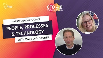 CFO 4.0 Podcast | Transforming Finance: People, Processes & Technology with Mark Laine Toner