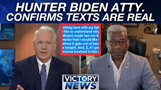 Victory News: Hunter Biden Texts Confirmed as Real