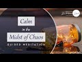 Meditation  calm in the midst of chaos  dr friedemann