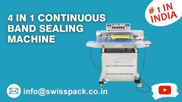 4 in 1 Continuous  Band Sealing Machine ( Sealing, Coding, Vacuum, Gas flushing) | Swiss Pac Pvt Ltd