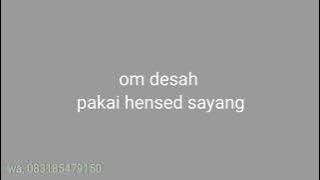 jangan dengar, nanti kamu ga tahan syg