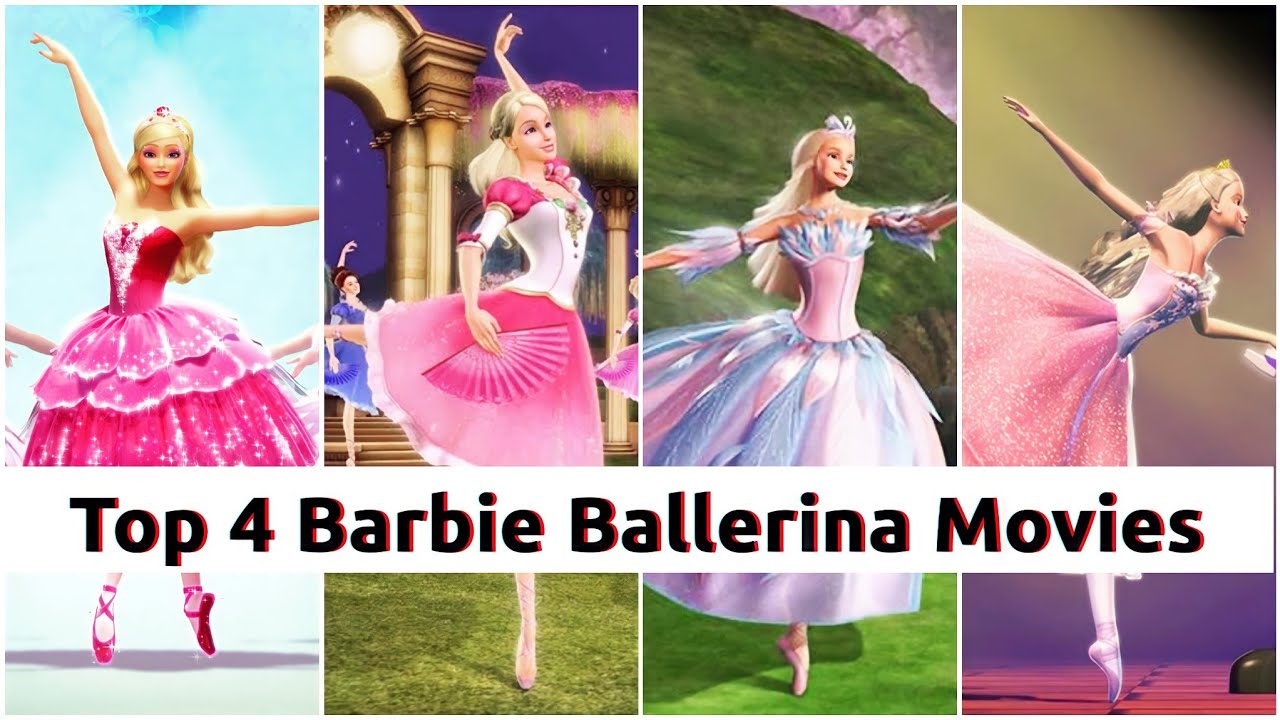 Top 4 Barbie Ballerina Movie 