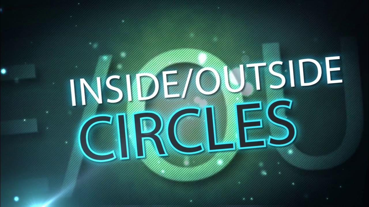 Inside the circle. Inside outside circle. inside, outside. dr spencer kagan. inside or outside.