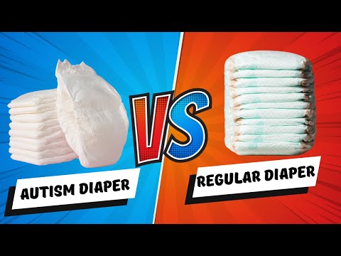 Autism Diaper vs. Regular Diaper - What's the Difference?