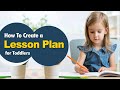 How To Create a Lesson Plan for Toddlers