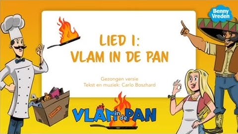 vlam in de pan 1 uur