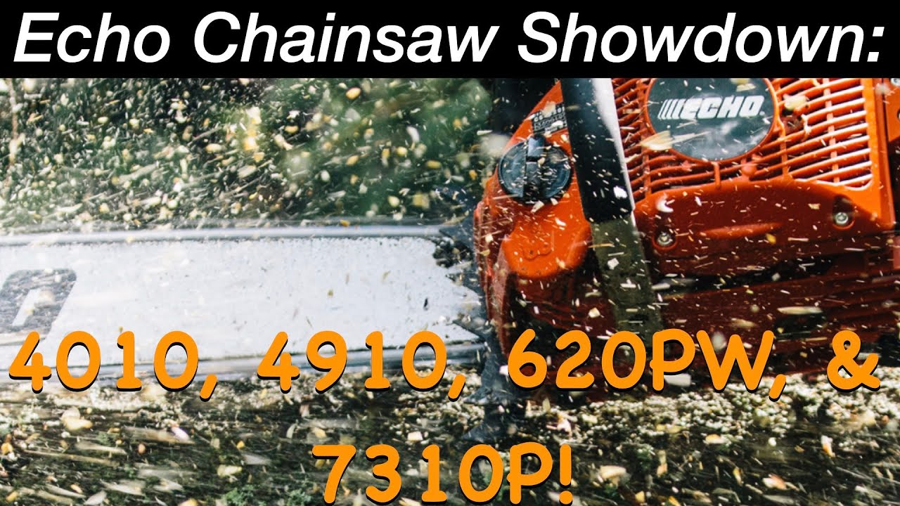 Echo Chainsaw Showdown: Discovering the 4010, 4910, 620PW, & 7310P