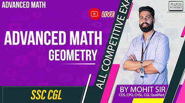 Live Advance Math’s(Geometry) important for SSC CGL  Class by Mohit Sir