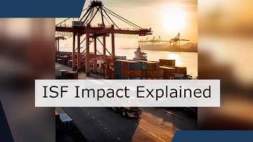 Demystifying Importer Security Filing : Impact on Supply Chain Logistics