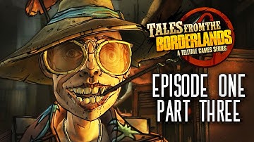 Tales from the Borderlands: Episode 1 - "Zer0 Sum" - Part 3