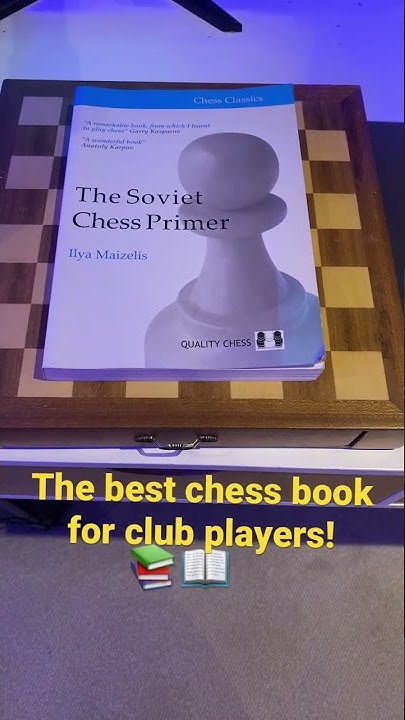 the-best-chess-book-for-club-players-youtube