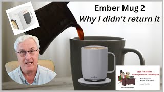 Ember Mug 2 -- Why I didn't return it