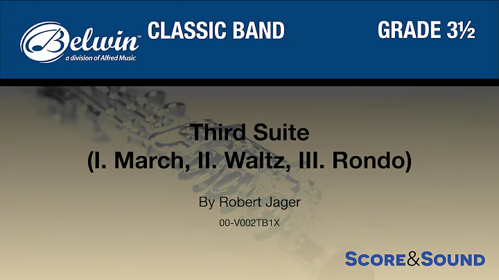 Third Suite by Robert Jager - Score & Sound
