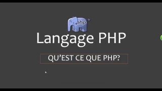 Quel est le PHP ?