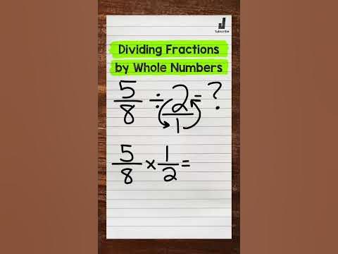 Dividing Fractions by Whole Numbers | Math with Mr. J #Shorts - YouTube