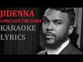 JIDENNA - LONG LIVE THE CHIEF KARAOKE COVER LYRICS