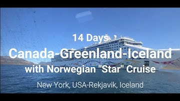 Canada Greenland Iceland Cruise (2025) Canada, Greenland, Iceland, Norwegian Star