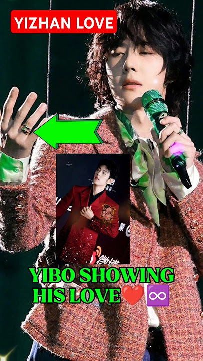 WANG YIBO IS SHOWING HIS LOVE TO THE WORLD ❤️💚♾️ #yizhan #wangyibo #xiaozhan #chinesedrama
