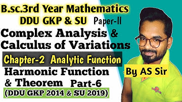 Harmonic Function & Theorem | Complex Analysis | B.sc.(3rd Year) Math | ddu gkp SU | Part-6