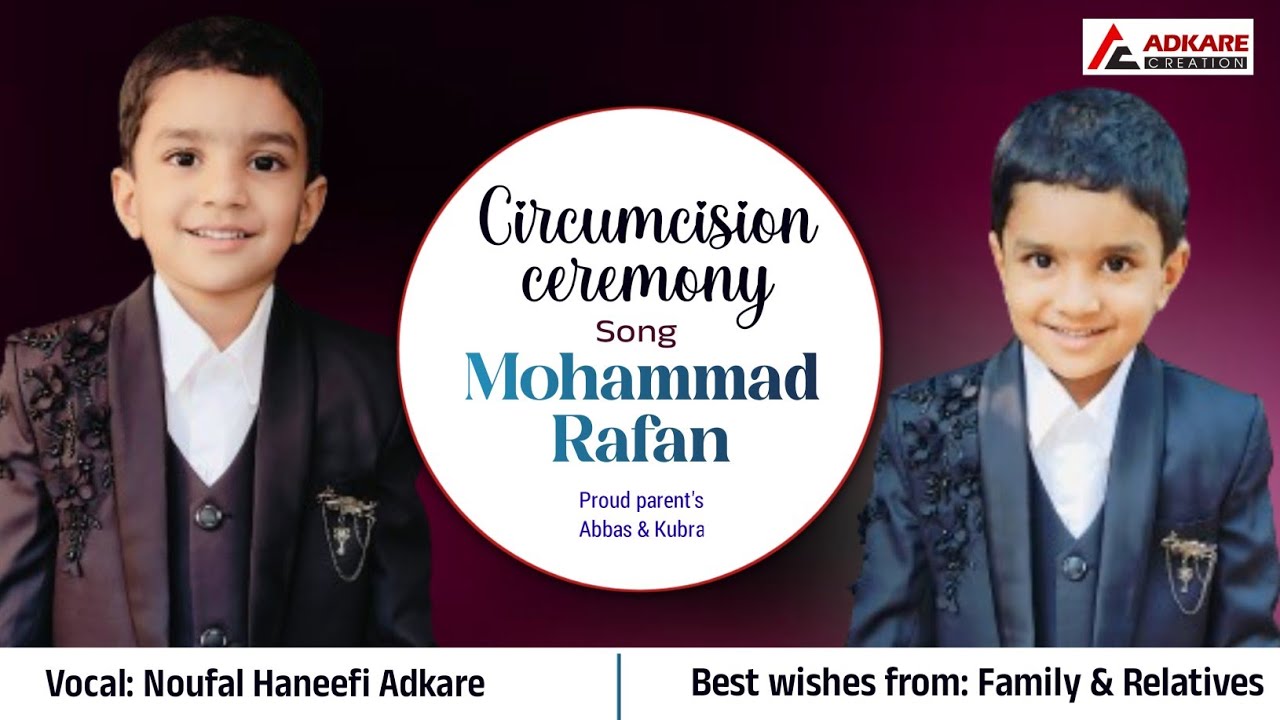 Muhammad Rafan MOHAMMAD RAFAN (circumcision ceremony song) - YouTube