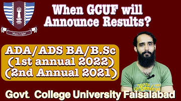 ADA/BA B.Sc second annual 2021, 1st annual 2022 Result GCUF