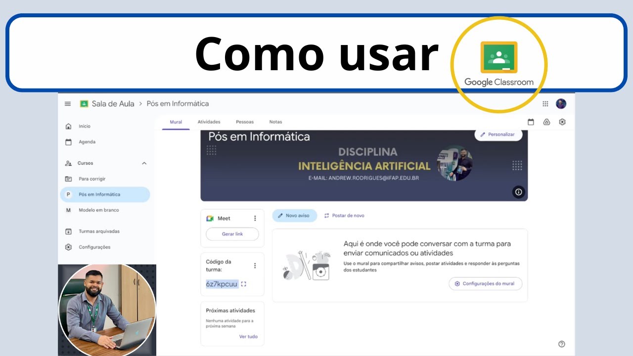 Google Classroom 2026: Como usar passo a passo (Professores)