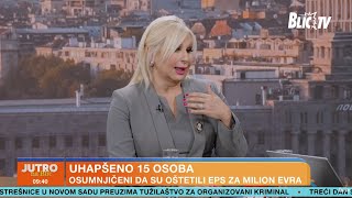 : SVADA  U PROGRAMU ZBOG HAPSENJA 15 LJUDI - Mihajlovi'c: "PISALA SAM PRIJAVE PROTIV GRCI'CA" | JUTRO