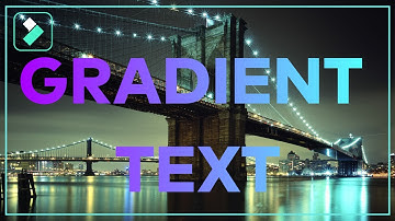How To Make Gradient Text Use Filmora