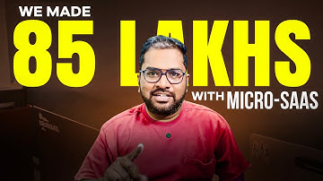 How We Made 85 LAKHS With MicroSaaS - My Honest Journey