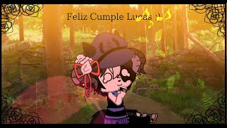 °.Marble Soda.°||Meme||°.Feliz cumplE LucAs :D.°