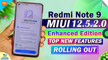 Redmi Note 9 New MIUI 12.5.2.0 Enhanced Edition Update | TOP New Features | Redmi Note 9 New Update
