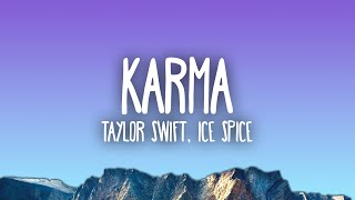 Taylor Swift ft. Ice Spice - Karma