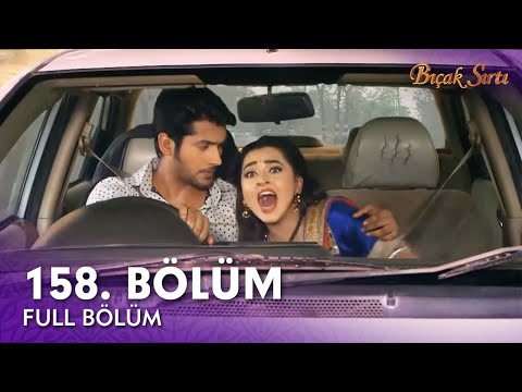 Bıçak Sırtı Hint Dizisi | 158. Bölüm