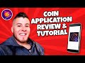 Coin App: The Ultimate Review and Tutorial Guide
