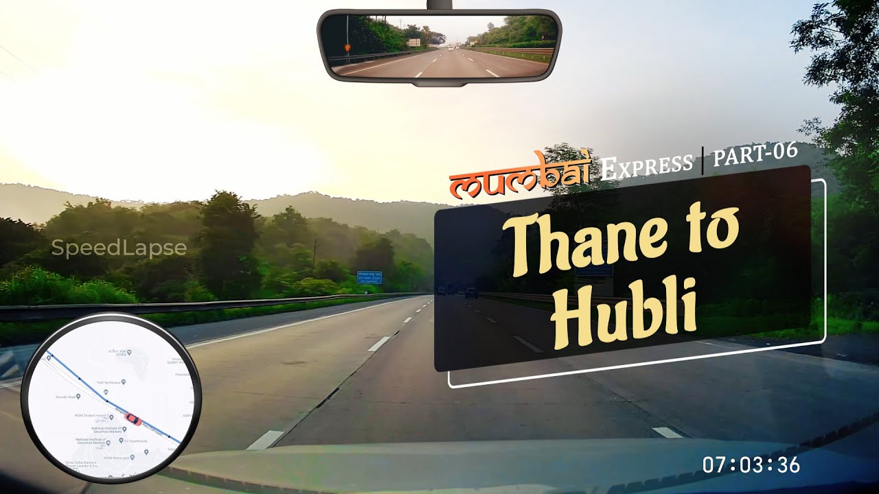 Mumbai to Hubli Part 6 ChennaiMumbai Road Trip Misty Car Drive timelapse YouTube