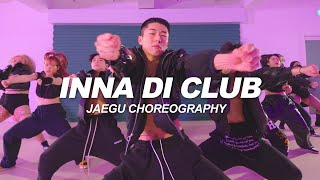 Dj Septik - Inna Di Club | Jaegu Choreography
