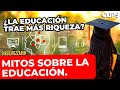 Mitos sobre la educación.