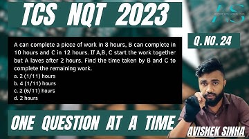 A can complete a piece of work in 8 hours,B can complete in 10 hr | TCS NQT 2023 | NINJA | DIGITAL |