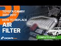 How to replace the Air Filter 2011-2017 Toyota Camry 💨