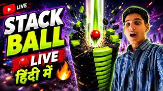 Stack Ball 🔴 Hindi Live 🔥☠️