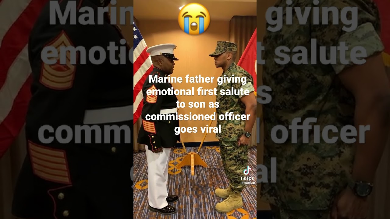 Marine father giving emotional first salute to son as commissioned officer goes viral😭😭😭😭