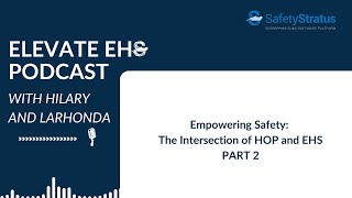 Transforming EHS Practices with LaRhonda Julien: A HOP Deep Dive