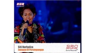 Siti Nurhaliza - Jawapan Di Persimpangan