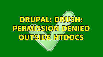Drupal: Drush: Permission denied outside htdocs